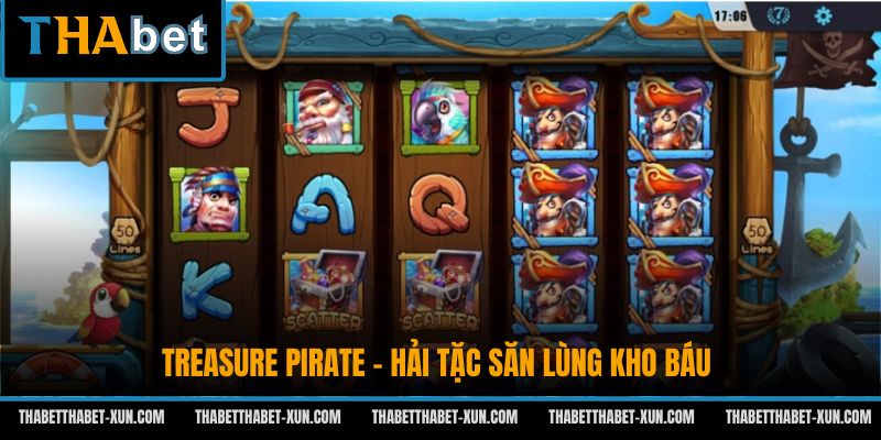 Treasure Pirate - Hải tặc săn lùng kho báu