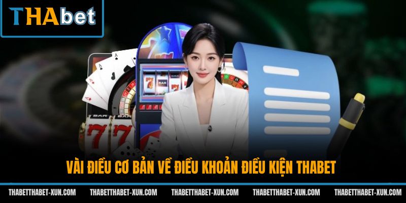 Vài điều cơ bản về điều khoản điều kiện Thabet