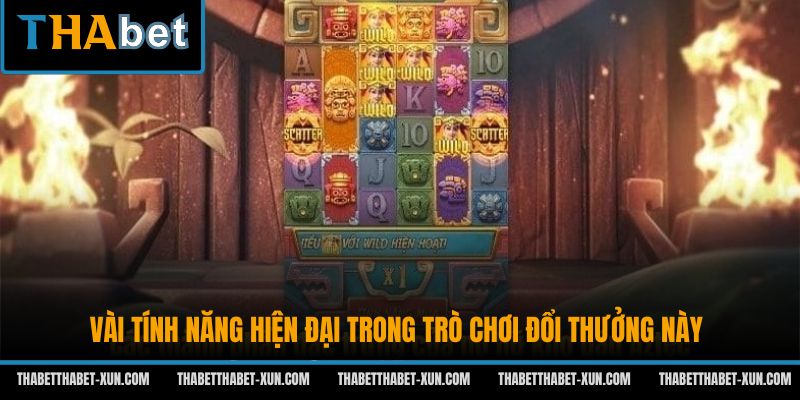 Vài tính năng hiện đại trong trò chơi đổi thưởng này